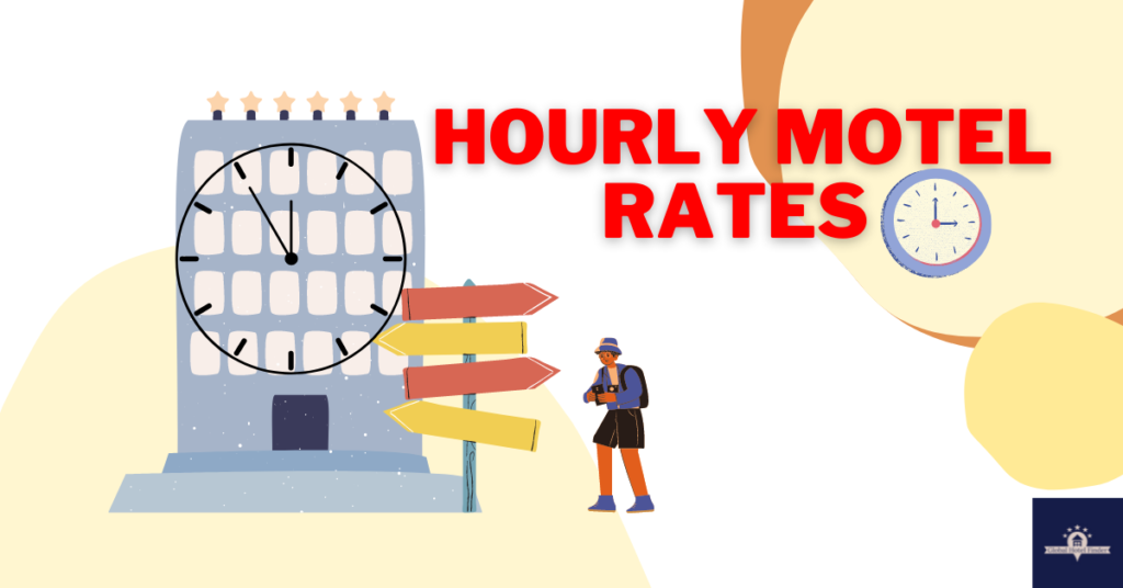 Hourly Motel Rates