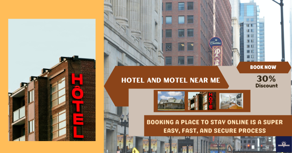 Hotel and Motel Near Me