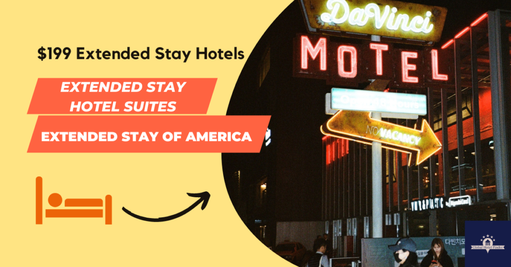 $199 Extended Stay Hotels