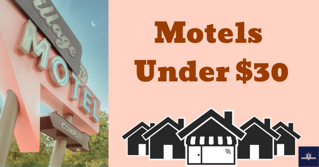 Motels Near Me Under $30