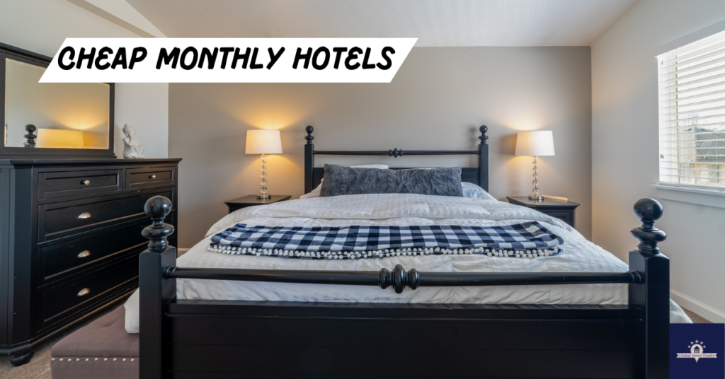Cheap Monthly Hotels 