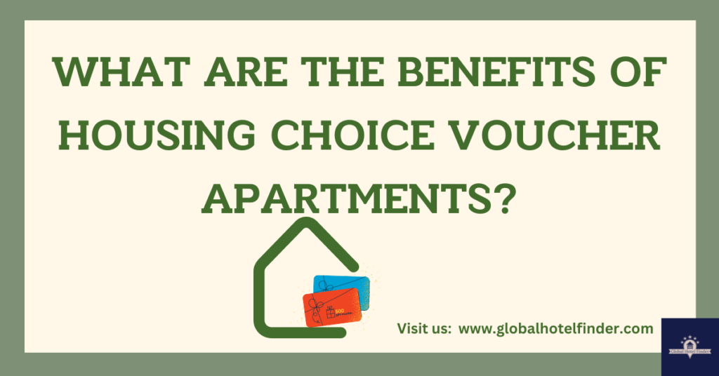 Benefits of Housing Choice Voucher Apartments