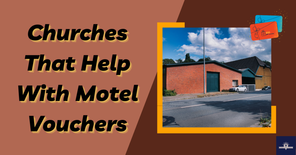 Churches That Help With Motel Vouchers