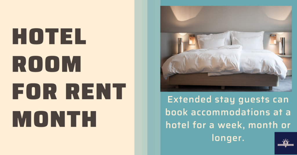 Hotel Room for Rent Month