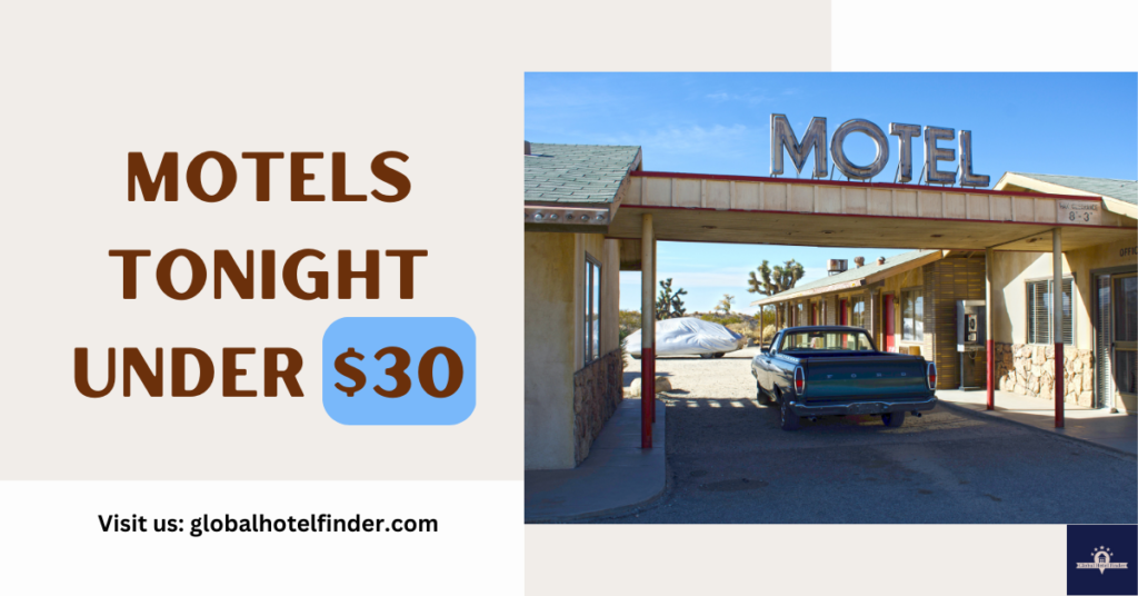 Motels Tonight Under $30