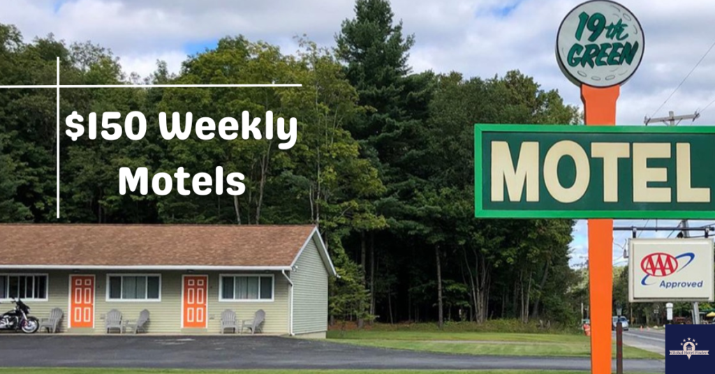 $150 Weekly Motels Near Me