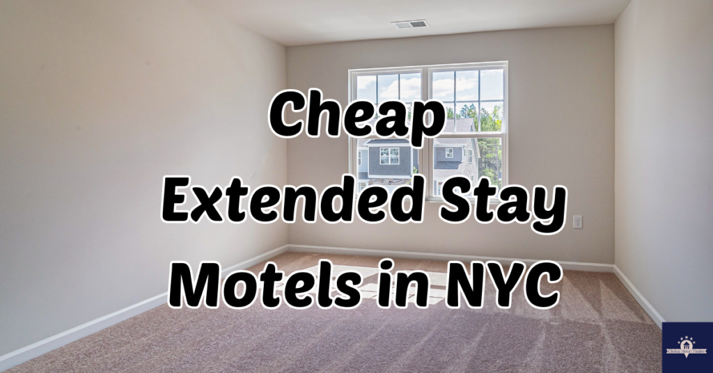 Cheap Extended Stay Motels in NYC