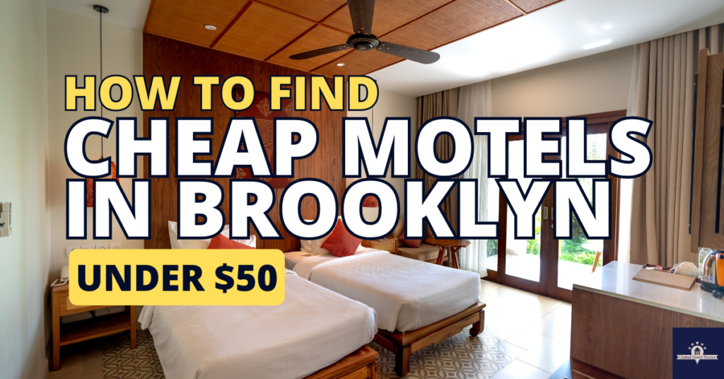 Cheap Motels in Brooklyn