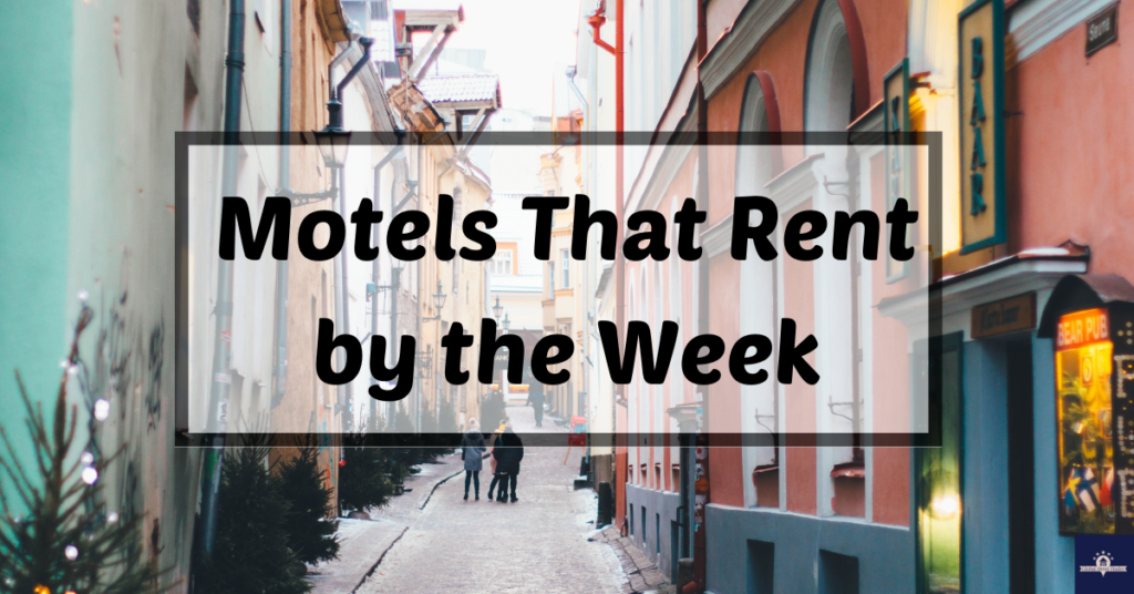 Cheap Motels That Rent by the Week Near Me