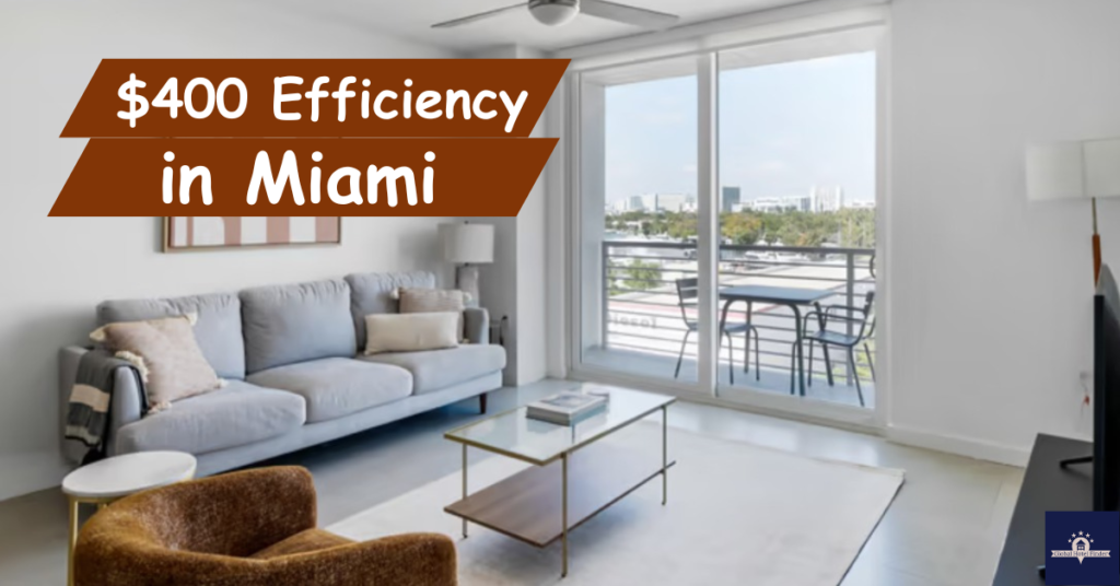 $400 Efficiency in Miami
