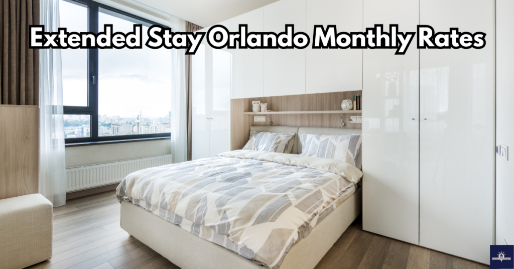 Extended Stay Orlando Monthly Rates