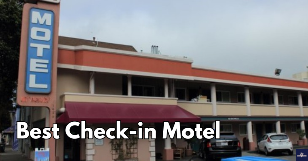 Best Check-in Motel 