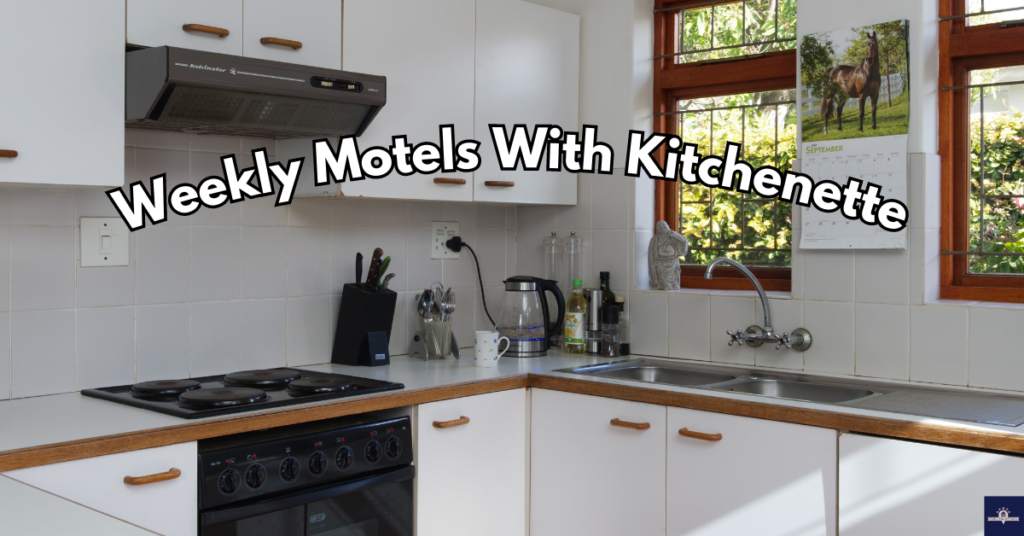 Weekly Motels With Kitchenette