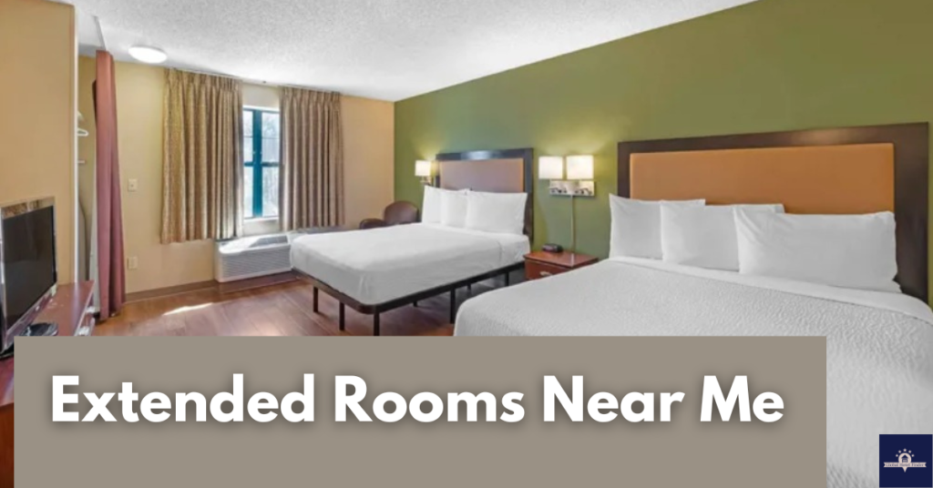 Extended Rooms Near Me