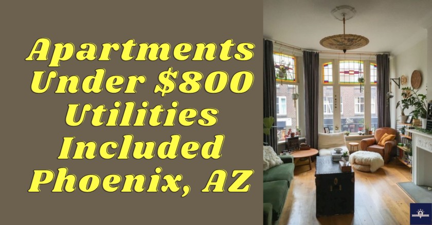 Apartments Under $800 Utilities Included Phoenix, AZ