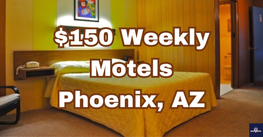 $150 weekly Motels Phoenix
