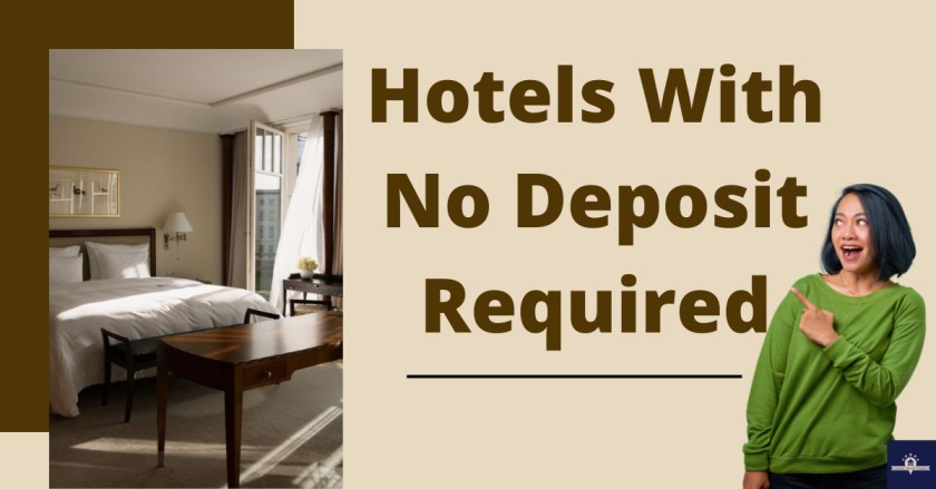 Hotels With No Deposit Required