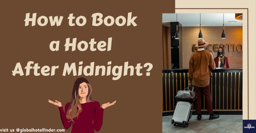 Book a Hotel After Midnight