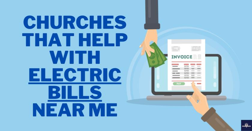 Churches That Help With Electric Bills Near Me