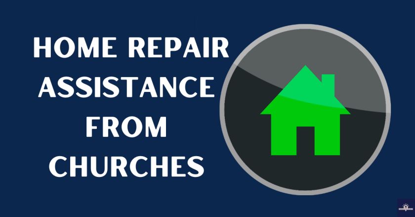Home Repair Assistance from Churches