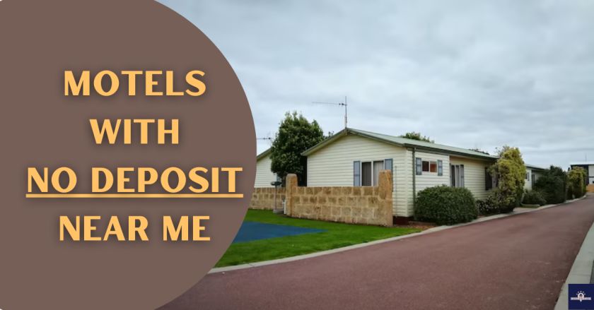 Motels with No Deposit Near Me