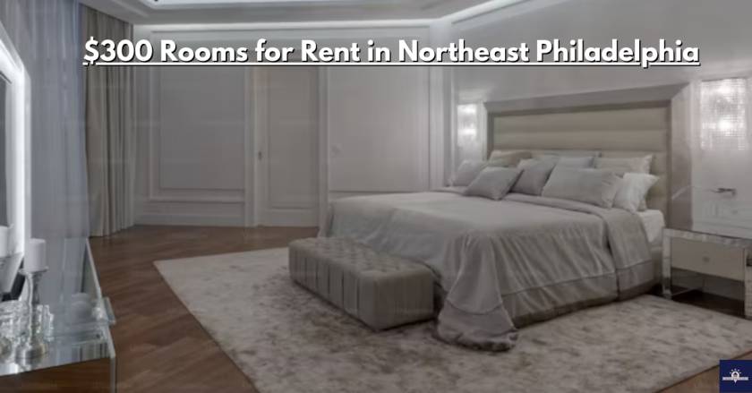 $300 Rooms for Rent in Northeast Philadelphia