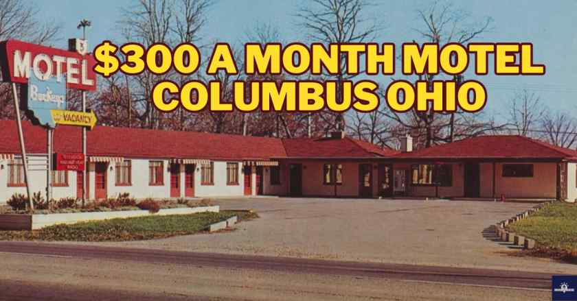 $300 a Month Motel Columbus Ohio