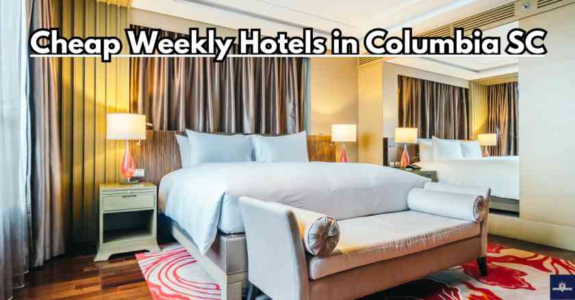 Cheap Weekly Hotels in Columbia SC