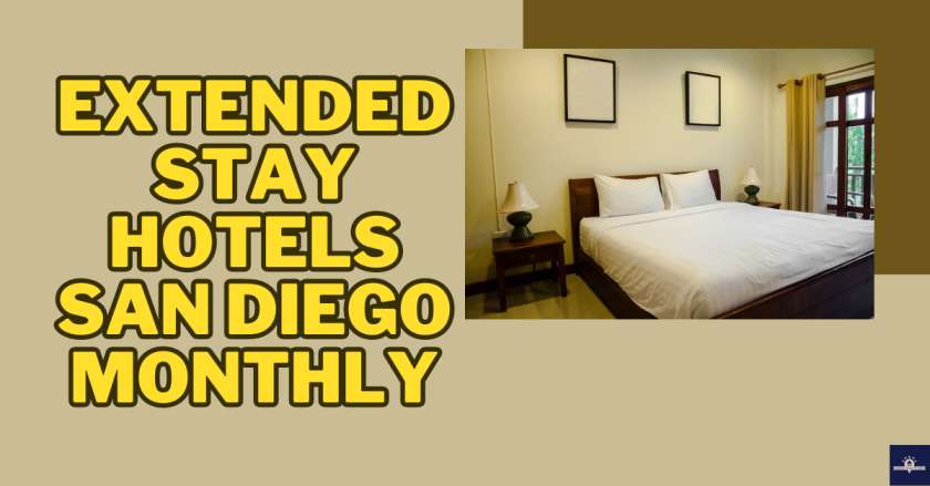 Extended Stay Hotels San Diego Monthly