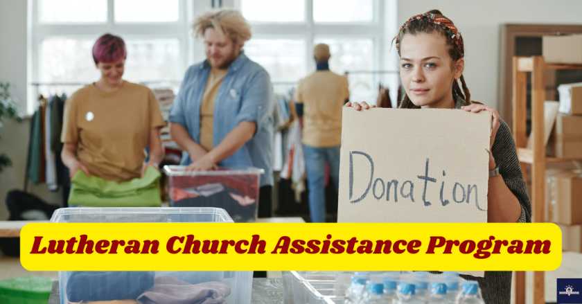 Lutheran Church Assistance Program