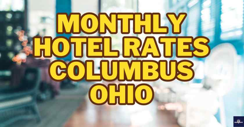 Monthly Hotel Rates Columbus Ohio