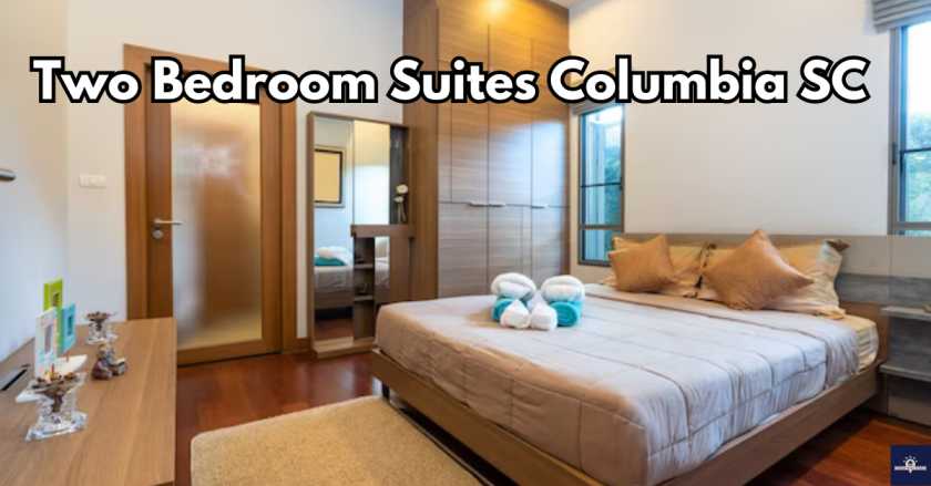 Two Bedroom Suites Columbia SC