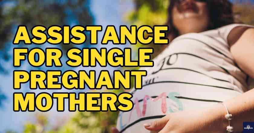 Assistance for Single Pregnant Mothers