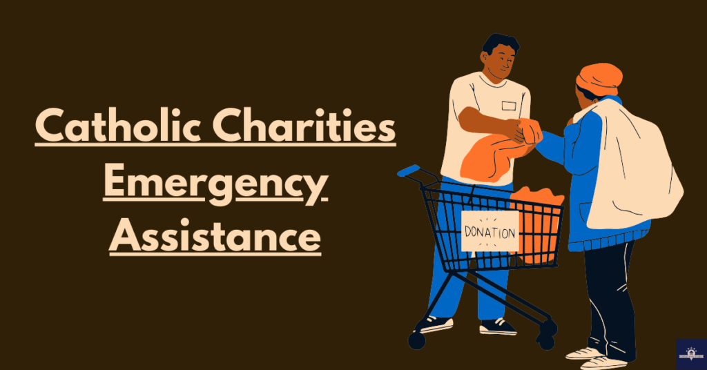 Catholic Charities Emergency Assistance