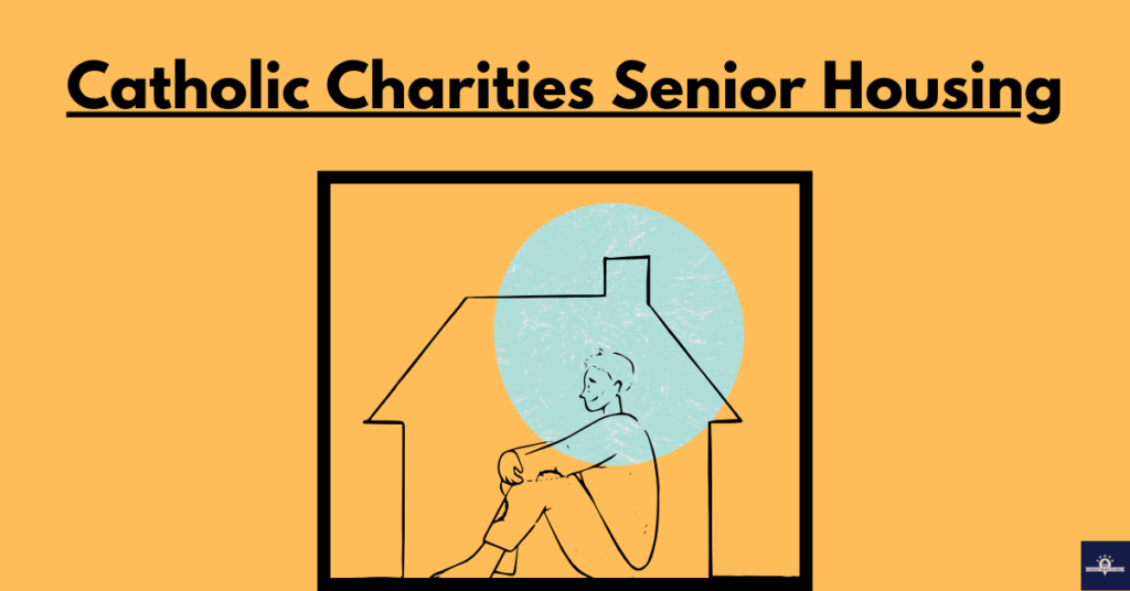 Catholic Charities Senior Housing