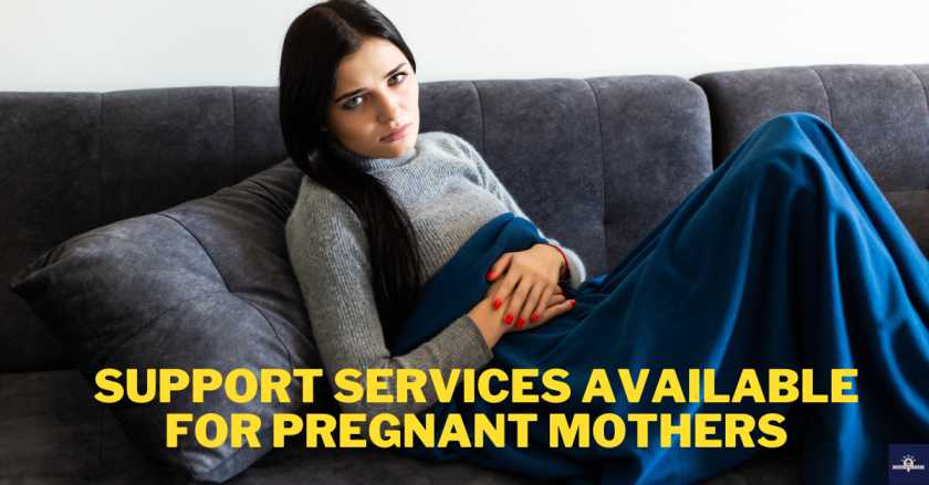 Support Services Available for Pregnant Mothers