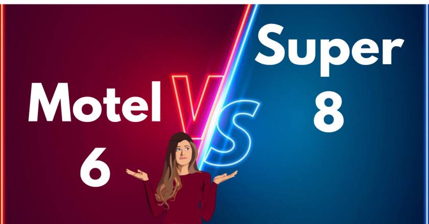 Motel 6 vs Super 8 