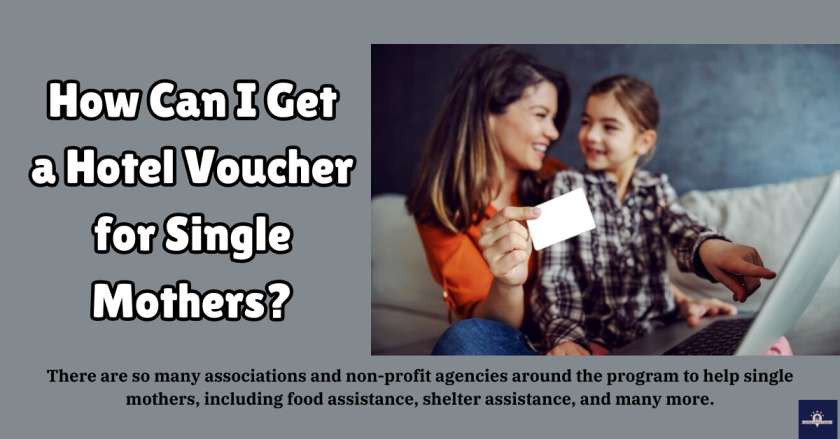 a Hotel Voucher for Single Mothers