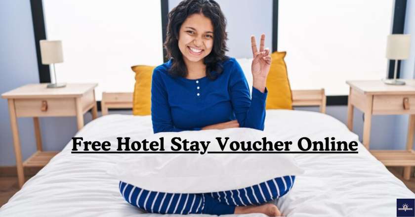 Free Hotel Stay Voucher Online